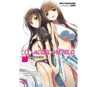 Reki Kawahara Accel World, Vol. 17 (light novel) (Tascabile)