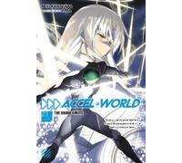 Reki Kawahara Accel World, Vol. 21 (light novel) (Tascabile)