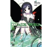 Reki Kawahara Accel World, Vol. 4 (Novel) (Tascabile) ACCEL WORLD LIGHT NOVEL SC