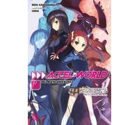 Reki Kawahara Jocelyne Allen Accel World, Vol. 19 (light novel) (Tascabile)