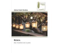 Rekia: Ma voisine de classe