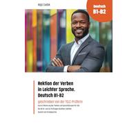 Rektion der Verben in Leichter Sprache. Deutsch B1-B2