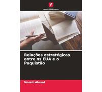 Relações estratégicas entre os EUA e o Paquistão