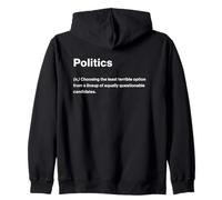 Relatable Funny Dictionary Definition Politics Felpa con Cappuccio