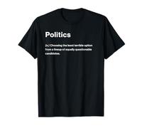 Relatable Funny Dictionary Definition Politics Maglietta