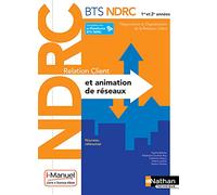 Relation client et animation de réseaux BTS NDRC 1re et 2e années