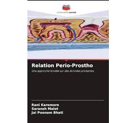 Relation Perio-Prostho: Une approche fondée sur des données probantes