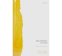Relational Justice: A Theory of Private Law