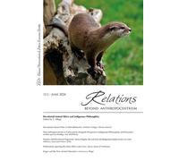 Relations. Beyond Anthropocentrism (2024). Vol. 12/1: Decolonial animal ethics a
