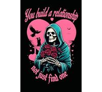 Relationship goals : Inspirational Notebook for Goal-Getters: Lined Journal for Daily Motivation, Gratitude, and Productivity | 120 Pages, 6x9 Softcover