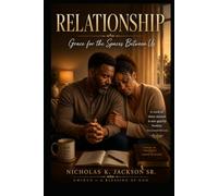 Relationship: Grace for the Spaces Between Us