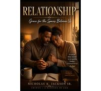 Relationship: Grace for the Spaces Between Us