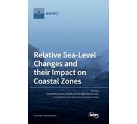 Relative Sea-Level Changes and their Impact on Coastal Zones (Copertina rigida)
