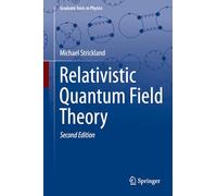 Relativistic Quantum Field Theory