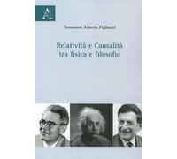 Relatività e causalità tra fisica e filosofia