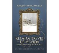 RELATOS BREVES DE MI VIDA