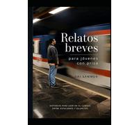 Relatos Breves para Jóvenes con Prisa