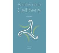 Relatos de la Celtiberia