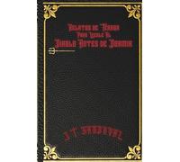 Relatos de Terror Para Leerle al Diablo Antes de Dormir