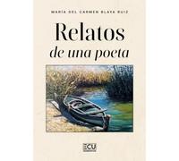 Relatos de una poeta: 1