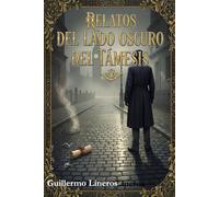 Relatos del lado oscuro del Támesis