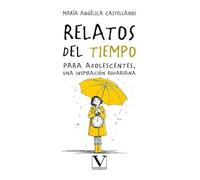 Relatos del tiempo para adolescentes, una inspiración rodariana: 1