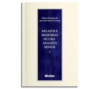 relatos e memorias de uma analista snior capa comum blucher 1 edico