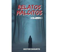 Relatos Malditos Vol.1