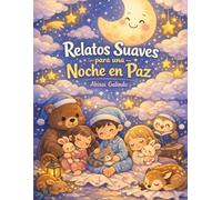 Relatos Suaves para una Noche en Paz