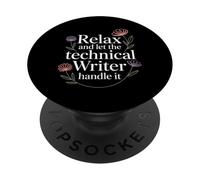 Relax And Let The Technical Writer Handle It - PopSockets PopGrip Adesivo