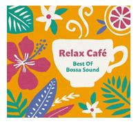 Relax Cafe Best Of Bossa Sound (CD)
