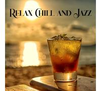 Relax chill and jazz