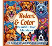 Relax & Color: 45 Beautiful Dog Mandala Designs
