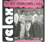 Relax - Du bist genau was i will (1985) / Vinyl single [Vinyl-Single 7'']