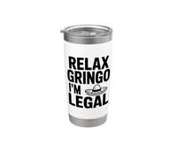 Relax Gringo Sono legale Bicchiere termico in acciaio inox doppia parete