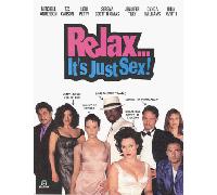 Relax It's Just Sex