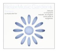 Relax Music Garden 6 - ITWHYCDFLOWERS Relax Music Garden 6-Campus