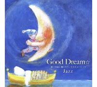 Relax Music Jazz - Good Dream Nemuri No Mae Ni..