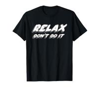 Relax Non Farlo | Synth 1980's Club Music 80s Maglietta