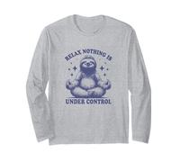 Relax Nothing Is Under Control Bradipo divertente regalo per gli amanti Maglia a Manica