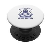 Relax Nothing Is Under Control Bradipo divertente regalo per gli amanti PopSockets PopGrip Adesivo