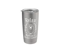 Relax Nothing Is Under Control Divertente Bear Lover Sarcasmo Bicchiere termico in acciaio inox doppia parete