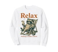 Relax Nothing Is Under Control Funny Raccoon Sunglasses Cock Felpa