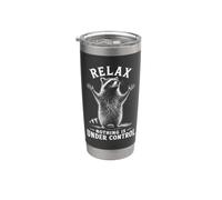 Relax Nothing Is Under Control Procione Sarcasmo Citazione Umorismo Bicchiere termico in acciaio inox doppia parete
