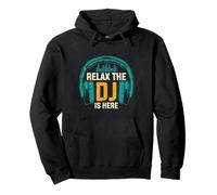 Relax The Dj Is Here, Divertente DJ Disc Jockey, Lettore Musicale da Uomo Felpa con Cappuccio