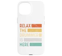 Relax The Drummer Is Here Vintage Funny Drums Custodia per iPhone 15
