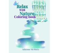 Relax With Nature coloring book
