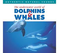 RELAX WITH NATURE - DOLPHINS & WHALES