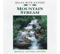 RELAX WITH NATURE - MOUNTAIN STREAM