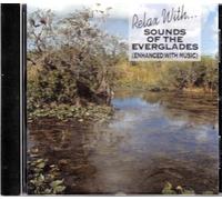 Relax With Sounds of the Everglades 2